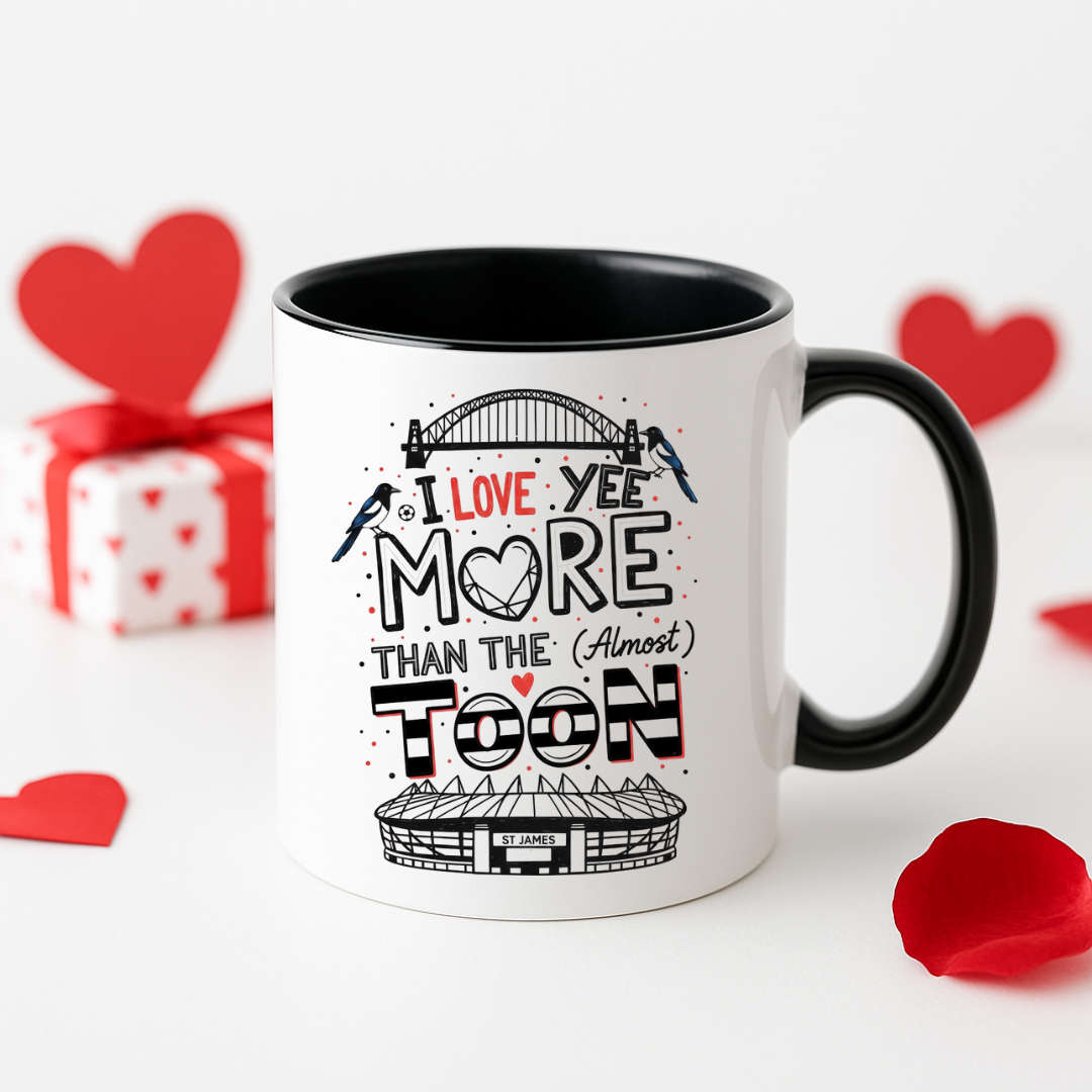 LOVE YEE MORE THAN THE TOON MUG