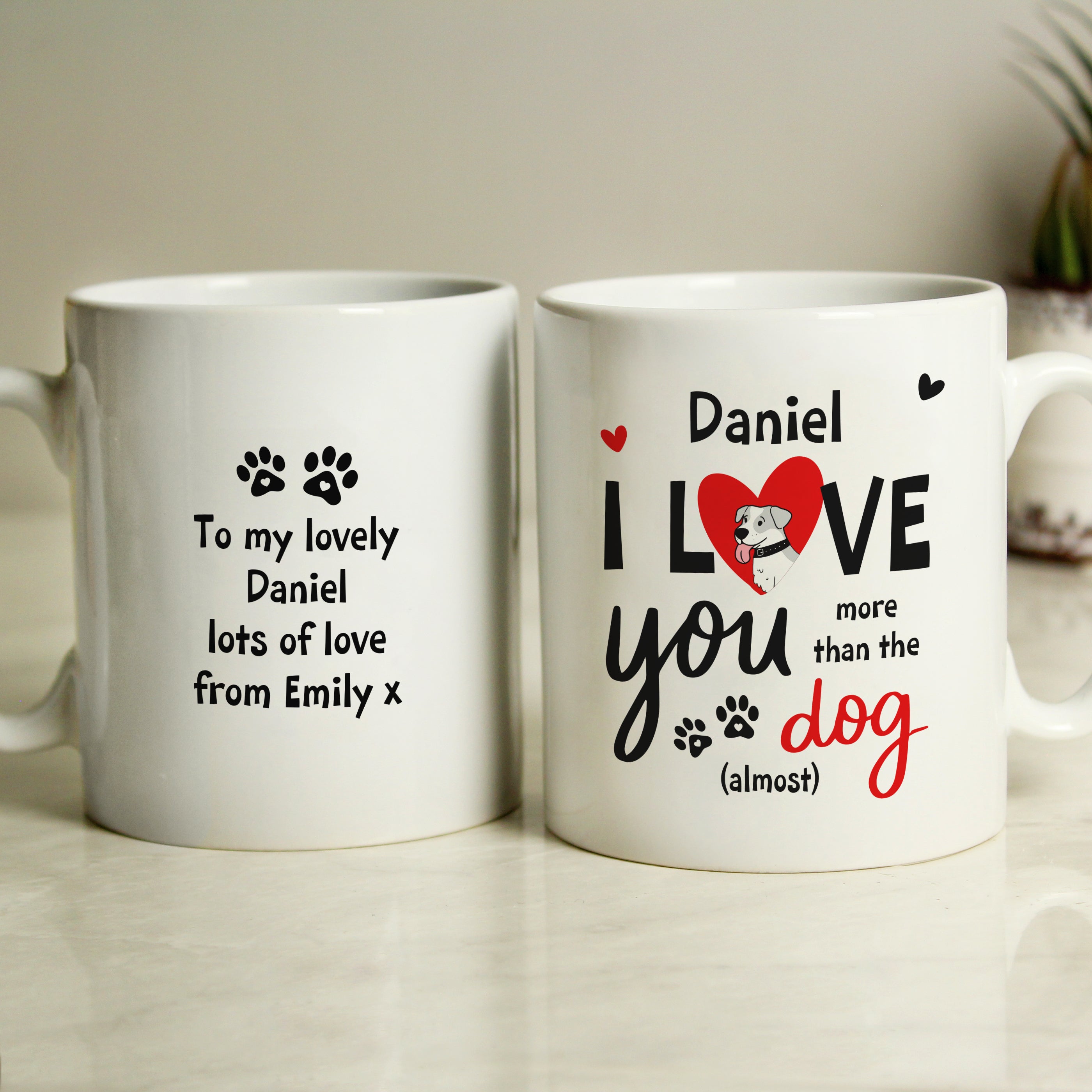 LOVE YOU MORE THAN THE DOG MUG